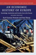 An Economic History of Europe di Karl Gunnar Persson, Paul Sharp edito da Cambridge University Press