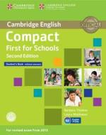 Compact First For Schools Student's Book Without Answers With Cd-rom di Barbara Thomas, Laura Matthews edito da Cambridge University Press