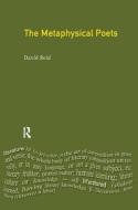 The Metaphysical Poets di David Reid edito da Taylor & Francis Ltd