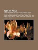 1998 In Asia: 1998 Asian Championships I di Books Llc edito da Books LLC, Wiki Series
