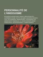 Personnalit De L'hindouisme: Mohandas K di Livres Groupe edito da Books LLC, Wiki Series