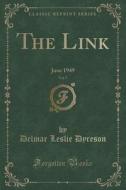 The Link, Vol. 7 di Delmar Leslie Dyreson edito da Forgotten Books
