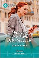 Midwife's One-Night Baby Surprise di Karin Baine edito da HARPERLUXE