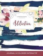 Journal de Coloration Adulte di Courtney Wegner edito da Adult Coloring Journal Press