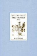 The Thames di R. Sharpley edito da Bloomsbury Publishing Plc