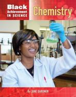 Chemistry di Jane P. Gardner edito da MASON CREST PUBL