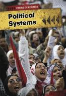 Political Systems di Scott Witmer edito da HEINEMANN LIB