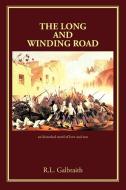 The Long and Winding Road di R. L. Galbraith edito da iUniverse