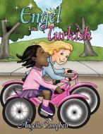 Engel und Turkish di Angella Campbell edito da AuthorHouse