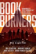 Bookburners di Max Gladstone, Margaret Dunlap, Mur Lafferty edito da SAGA PR