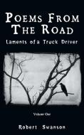 Poems from the Road di Robert Swanson edito da iUniverse