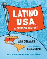 Latino USA di Ilan Stavans edito da BASIC BOOKS