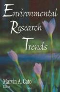 Environmental Research Trends edito da Nova Science Publishers Inc