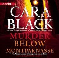 Murder Below Montparnasse di Cara Black edito da Audiogo