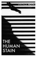 The Human Stain di Philip Roth edito da Vintage Publishing