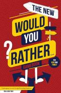 The New Would You Rather... Game Book For Kids and Family di Silly Jack edito da Charlie Creative Lab