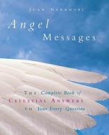 Angel Messages di Juan Nakamori edito da Ebury Publishing