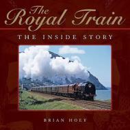 The The Inside Story di Brian Hoey edito da Haynes Publishing Group