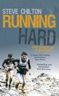 Running Hard di Steve Chilton edito da Sandstone Press Ltd