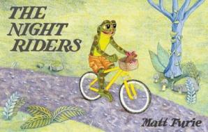 The Night Riders di Matt Furie edito da McSweeney's Publishing