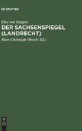 Der Sachsenspiegel (Landrecht) di Eike von Repgow edito da De Gruyter