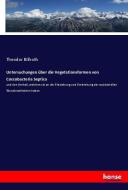 Untersuchungen über die Vegetationsformen von Coccobacteria Septica di Theodor Billroth edito da hansebooks