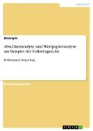 Abschlussanalyse und Wertpapieranalyse am Beispiel der Volkswagen AG di Anonymous edito da GRIN Verlag
