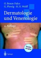 Dermatologie Und Venerologie di BRAUN FALCO  O. edito da Springer