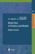 Metal Sites in Proteins and Models. Redox Centres edito da Springer-Verlag GmbH