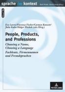 People, Products, and Professions edito da Lang, Peter GmbH