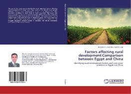 Factors affecting rural development:Comparison between Egypt and China di Mostafa Youssef Abouzaid Radwan edito da LAP Lambert Academic Publishing