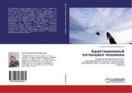 Adaptatsionnyy Potentsial Cheloveka di Naymushina Alla Gennad'evna edito da Lap Lambert Academic Publishing