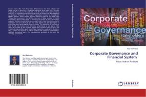 Corporate Governance and Financial System di Atul Mehrotra edito da LAP Lambert Academic Publishing