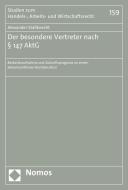 Der besondere Vertreter nach § 147 AktG di Alexander Stallknecht edito da Nomos Verlagsges.MBH + Co