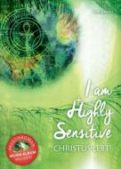 I am Highly Sensitive - Christus lebt! di Chris Novi, Martin Aigner edito da Morawa Lesezirkel