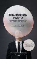Finanskrisen - indefra di Anna Gerstrøm Rode edito da Books on Demand