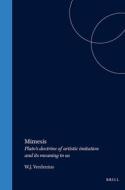 Mimesis: Plato's Doctrine of Artistic Imitation and Its Meaning to Us di Verdenius edito da BRILL ACADEMIC PUB
