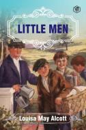 LITTLE MEN di LOUISA MAY ALCOTT edito da LIGHTNING SOURCE UK LTD