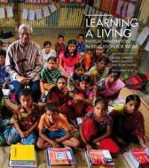 Learning a Living: Radical Innovation in Education for Work di Valerie Hannon edito da Bloomsbury Qatar Foundation
