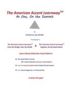 The American Accent Learnway  As One, On the Summit di Adil Rehman edito da Adil Rehman