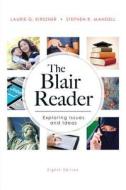 The Blair Reader Plus Mywritinglab with Pearson Etext -- Access Card Package di Laurie G. Kirszner, Stephen R. Mandell edito da Longman Publishing Group