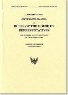 Constitution Jefferson's Manual and Rules of the House of Representatives of the United States One Hundred Eleventh Cong di John V. Sullivan edito da GOVERNMENT PRINTING OFFICE