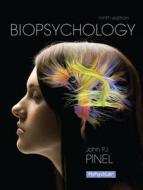 Biopsychology di John P. J. Pinel edito da Pearson Education (us)