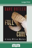 Full Curl di Dave Butler edito da ReadHowYouWant