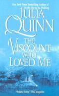 The Viscount Who Loved Me di Julia Quinn edito da Avon Books