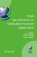 From Specification to Embedded Systems Application di A. Rettberg edito da SPRINGER NATURE