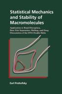 Statistical Mechanics and Stability of Macromolecules di Earl Prohofsky edito da Cambridge University Press