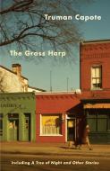 Grass Harp di Truman Capote edito da Random House LCC US