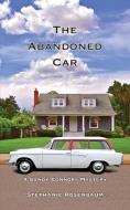 The Abandoned Car di Stephanie Rosenbaum edito da Lucky Valley Press