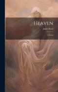 Heaven: A Vision di James Scott edito da LEGARE STREET PR